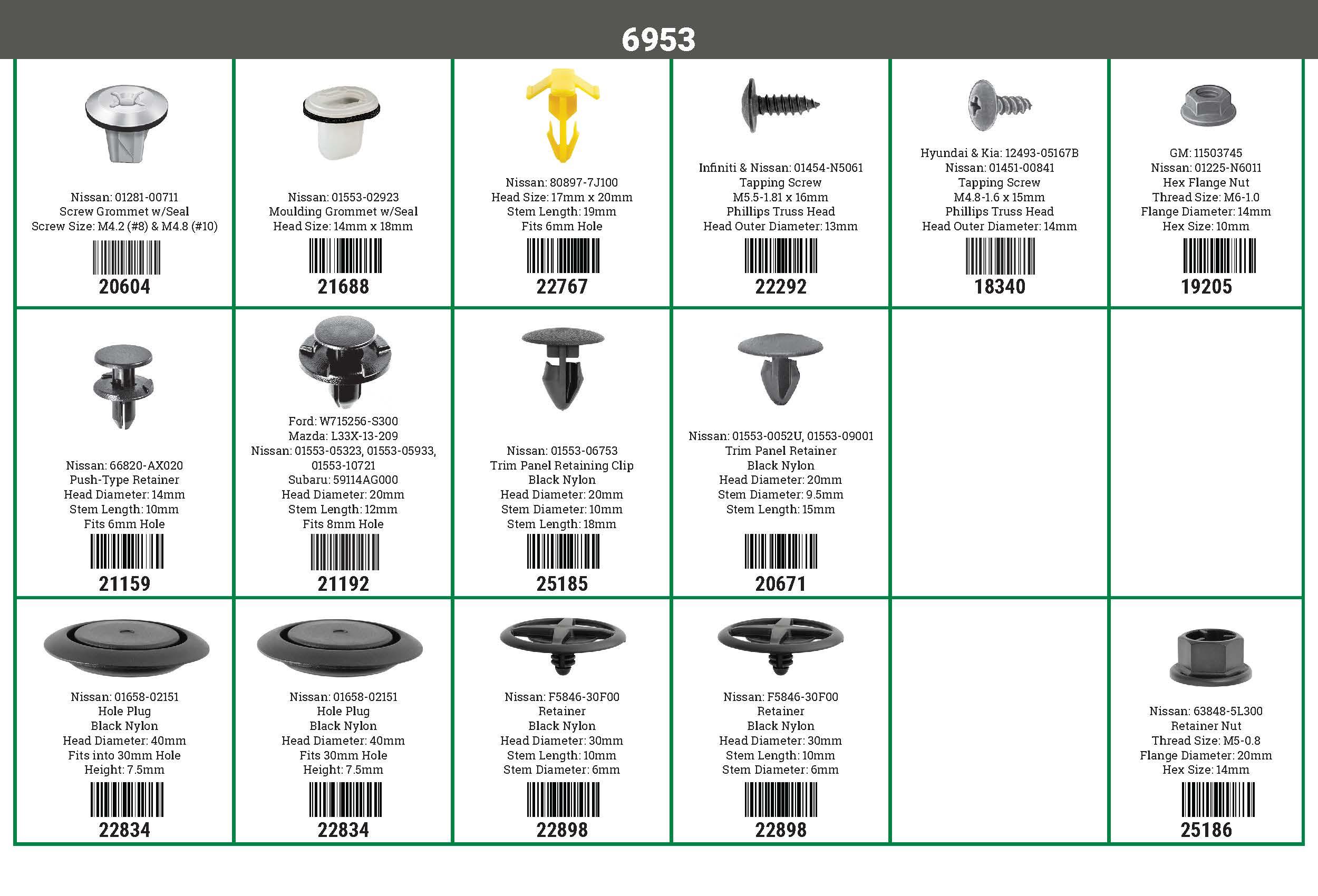 Auveco # 6953 Nissan NV Van Clips & Fasteners. Quik-Select II. Qty 1.